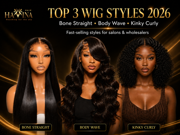 Top 3 Human Hair Wig Styles That Sell Fast in 2026: A Guide for Salons & Wholesalers